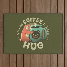 A Cup Of Coffee Is Like A Hug Outdoor Rug
