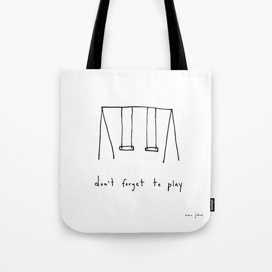 don't forget to play Tote Bag