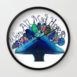 We're all mad here Wall Clock