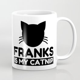 franks Lover Funny Cat Gifts Coffee Mug | Funnycatnip, Franksfunny, Franksgifts, Franks, Franksfunnysayings, Franksfunnysaying, Catlover, Frankshumor, Franksgift, Painting 