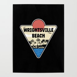 Wrightsville Beach North Carolina Coast Poster