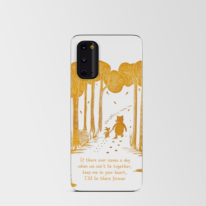 Pooh "If there ever comes a day" friendship quote linocut Android Card Case