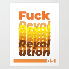 F. Revolution #05  Poster Serie Art Print