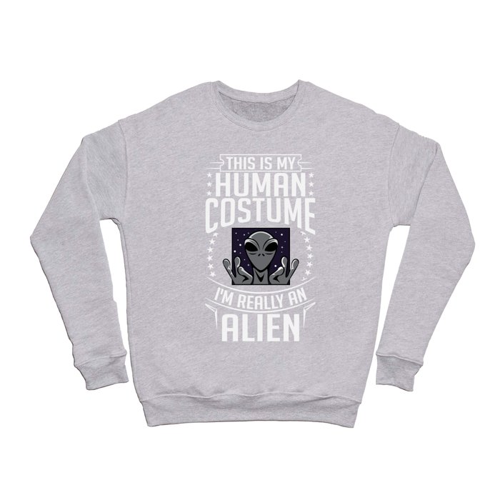 Extraterrestrial Life Alien Funny UFO Crewneck Sweatshirt