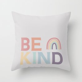Be Kind Throw Pillow