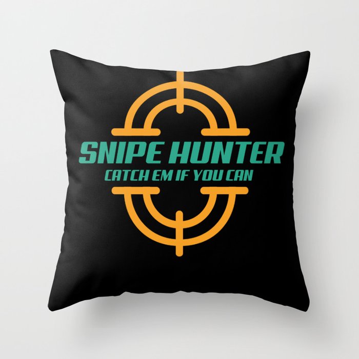 Hunt Snipe Hunter Hunting Throw Pillow