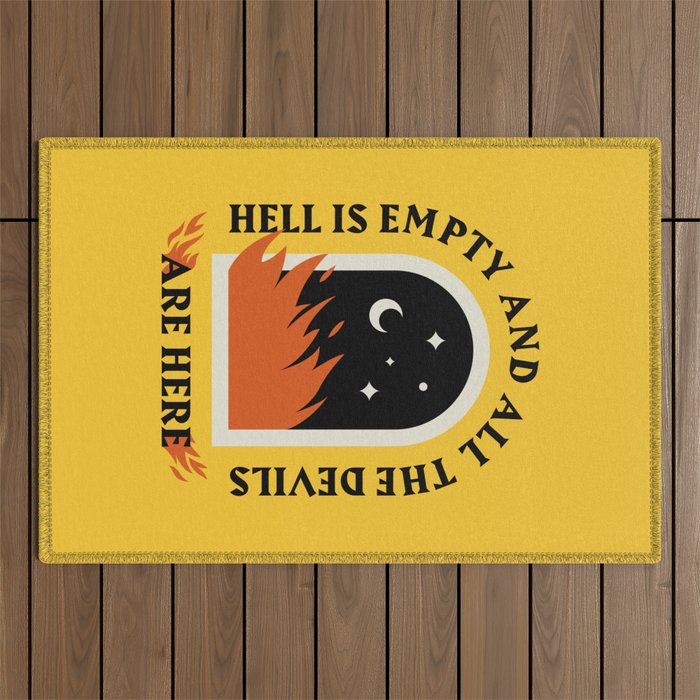 Hell Is Empty Outdoor Rug