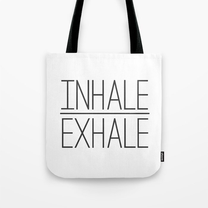 Inhale | Exhale Tote Bag