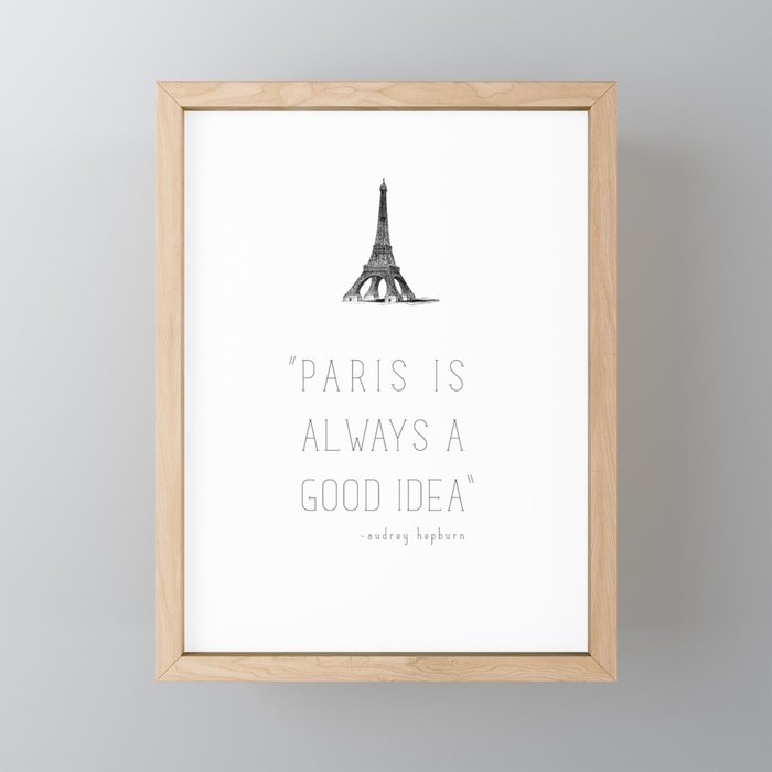 Paris is always a good idea | Audrey Hepburn Framed Mini Art Print