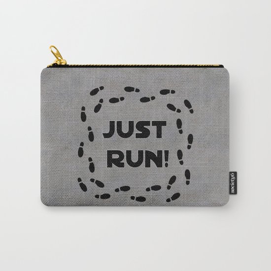 Just Run! Carry-All Pouch