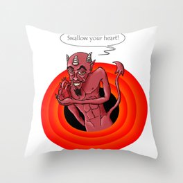 Funny & crazy demon saying "swallow your heart" Throw Pillow