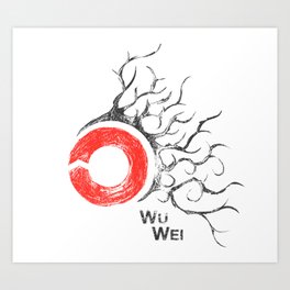 Wu Wei Art Print