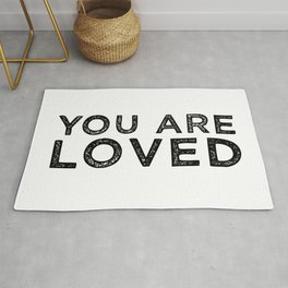 You Are Loved Area & Throw Rug