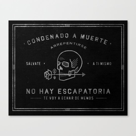 Condenado A Muerte - Black Canvas Print