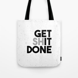 Get It Done Tote Bag