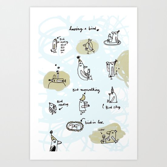 having a bird Art Print