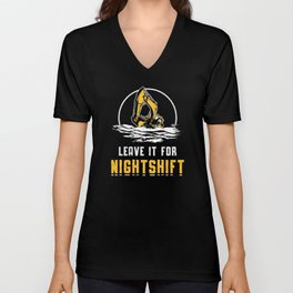 Excavator Leave It For Nightshift Construction V Neck T Shirt