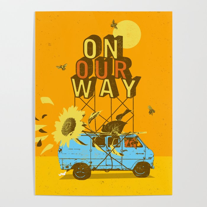 ON OUR WAY Poster