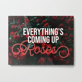 Everything's Coming Up Roses Metal Print | Pop Art, Vintage, Flowers, Gypsy, Typography, Musical, Gypsyrose, Pattern, Graphicdesign, Roses 