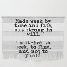 Strong in will - Ulysses Wall Hanging