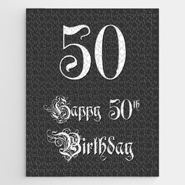 [ Thumbnail: Happy 50th Birthday - Fancy, Ornate, Intricate Look Jigsaw Puzzle ]