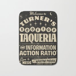 Turner's Rooftop Taqueria - Alt Bath Mat | Monkeys, Typography, Alex Turner, Restaurant, Mexican, Lyrics, Hotel, Graphicdesign, Four Out Of Five, Tranquility Base 