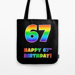 [ Thumbnail: HAPPY 67TH BIRTHDAY - Multicolored Rainbow Spectrum Gradient Tote Bag ]