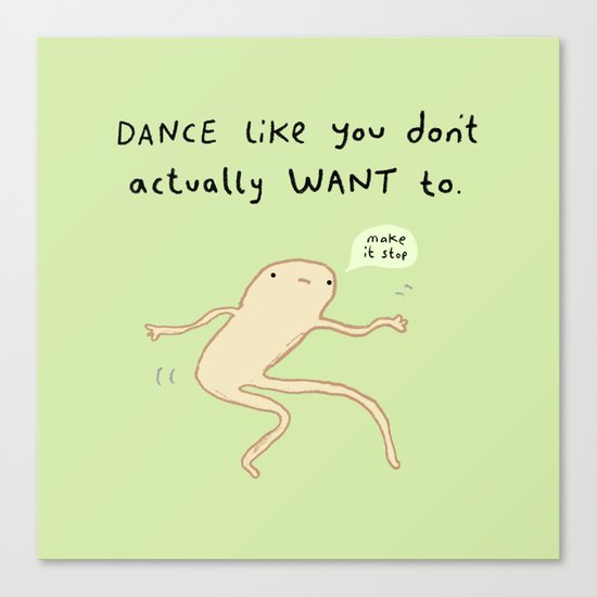 Dance Motivation Canvas Print