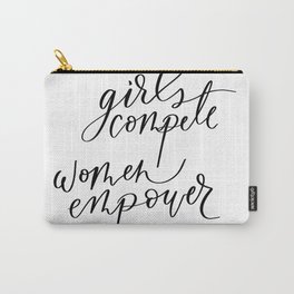 women empower Carry-All Pouch