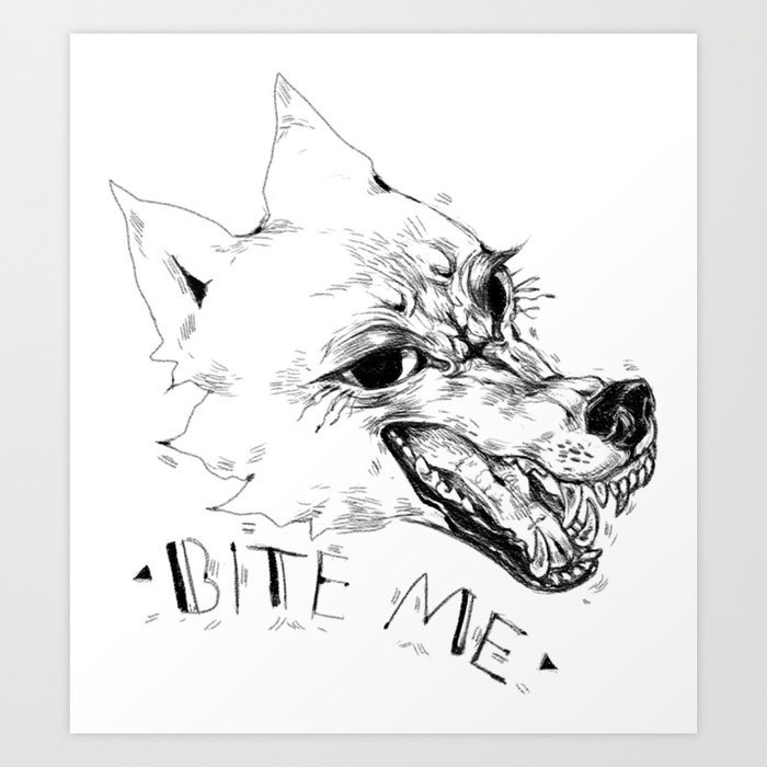 bite me Art Print