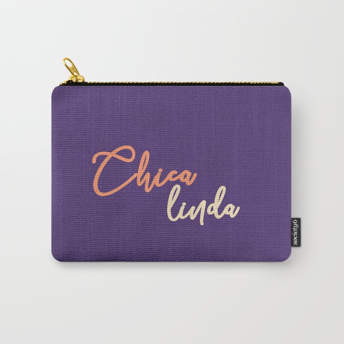 Spanish quotes chica linda typography funny Carry-All Pouch