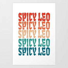 Cute Retro Spicy Leo Zodiac Star Art Print