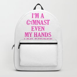 Gymnastics I'm a Gymnast Even Hands Are Ripped Backpack