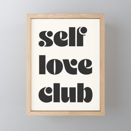 "self love club" Framed Mini Art Print