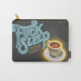 Drink Coffee Carry-All Pouch