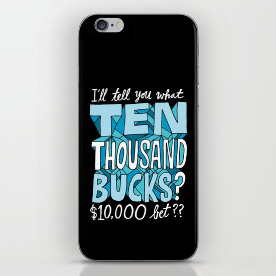 $10,000 Bet iPhone & iPod Skin