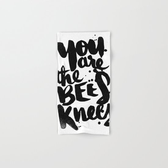 YOU ARE THE BEES KNEES Hand & Bath Towel
