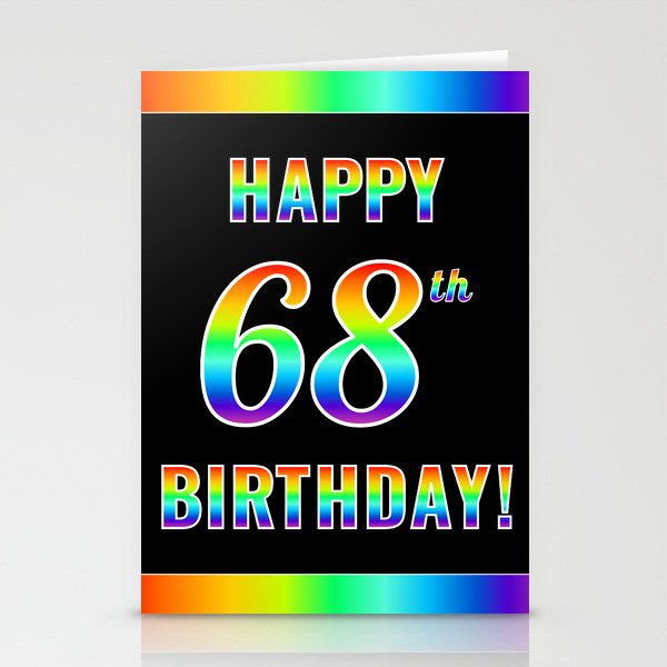 Fun, Colorful, Rainbow Spectrum “HAPPY 68th BIRTHDAY!” Stationery Cards