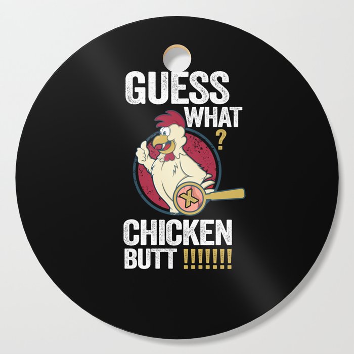 What Chicken Butt Cutting Board