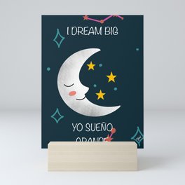 I Dream Big- Art Print Mini Art Print