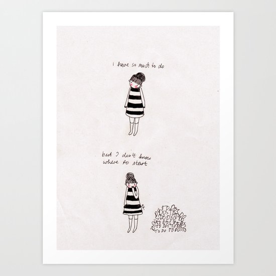 Where to start? Art Print