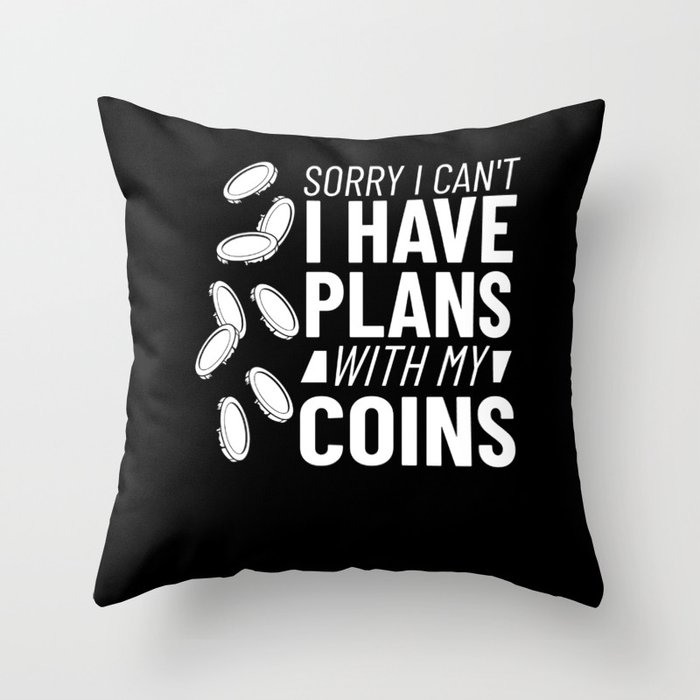 Coin Collecting Numismatist Beginner Pennies Money Throw Pillow