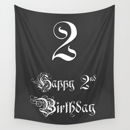 [ Thumbnail: Happy 2nd Birthday - Fancy, Ornate, Intricate Look Wall Tapestry ]