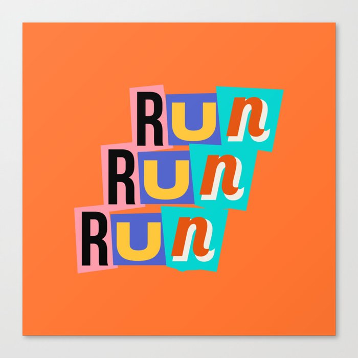 Run Run Run Canvas Print