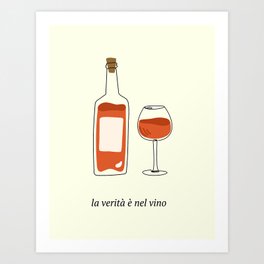 In Vino Veritas Art Print