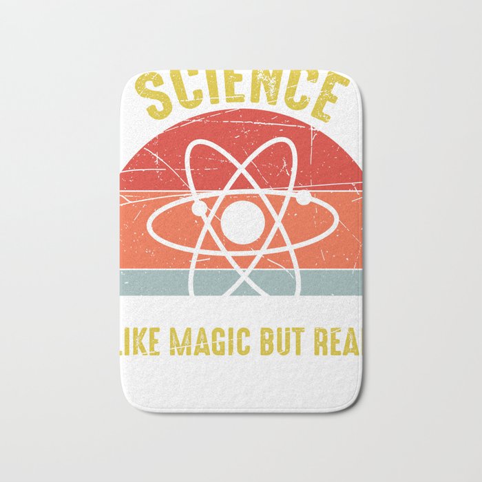 Science Like Magic But Real Science Teacher Bath Mat