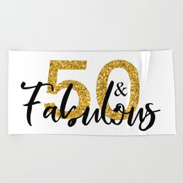 50 Fifty and Fabulous Gold Beach Towel