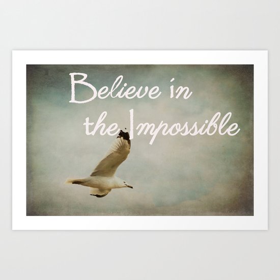 Believe Art Print