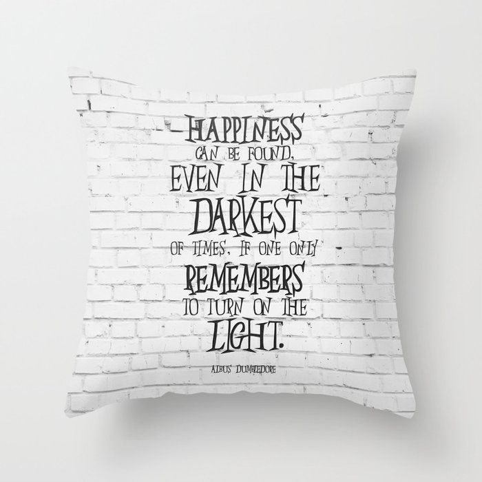 Albus Dumbledore Quote Inspirational Throw Pillow