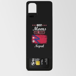 Best Moms are from Nepal Android Card Case
